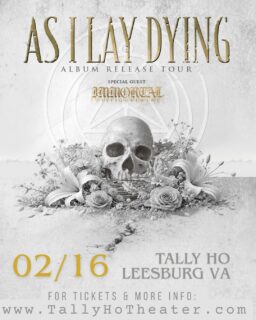 ⭐️Just Announced⭐️
As I Lay Dying
with Immortal Disfigurement
Tuesday February 16th
Tickets on sale Friday at 10am!
More info in bio.