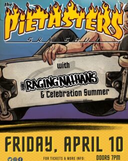 TONIGHT: The Pietasters with The Raging Nathans and Celebration Summer! Doors 7pm. Tickets and more info in bio.