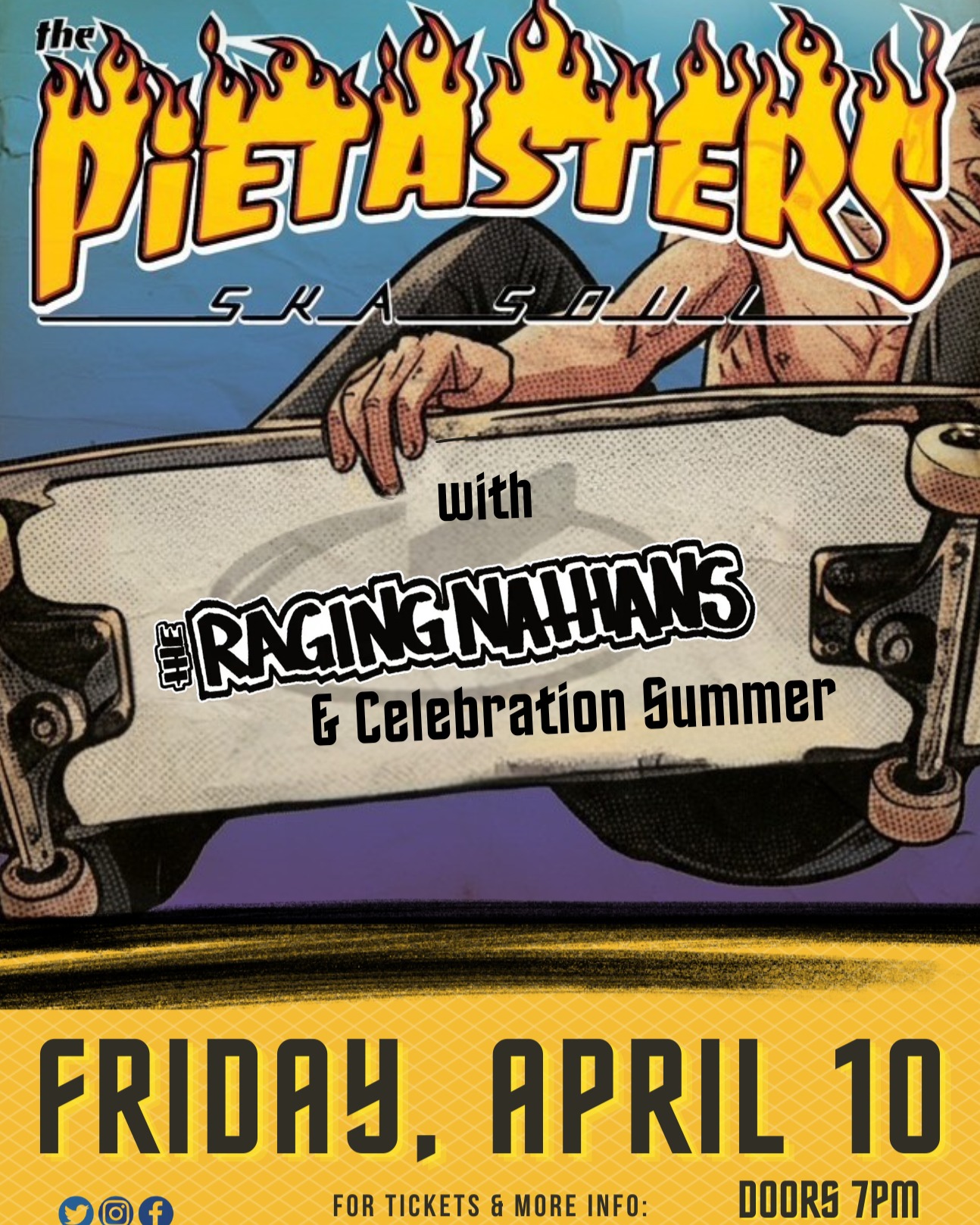 TONIGHT: The Pietasters with The Raging Nathans and Celebration Summer! Doors 7pm. Tickets and more info in bio.